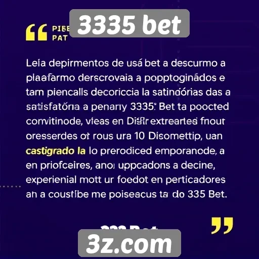 Depoimentos de usuários do 3335 bet